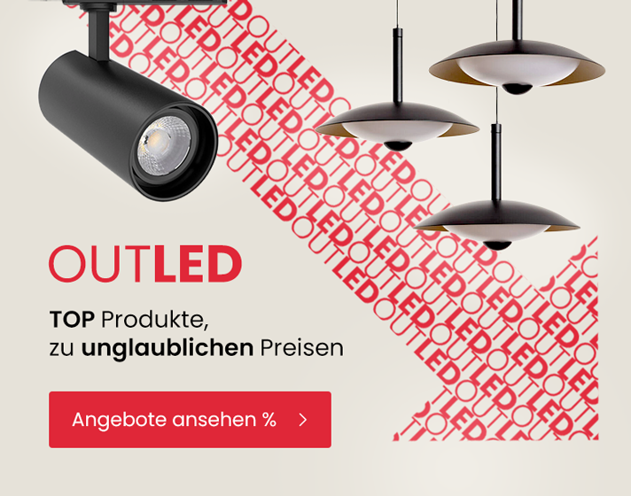 OutLED: TOP-Produkte zu unglaublichen Preisen