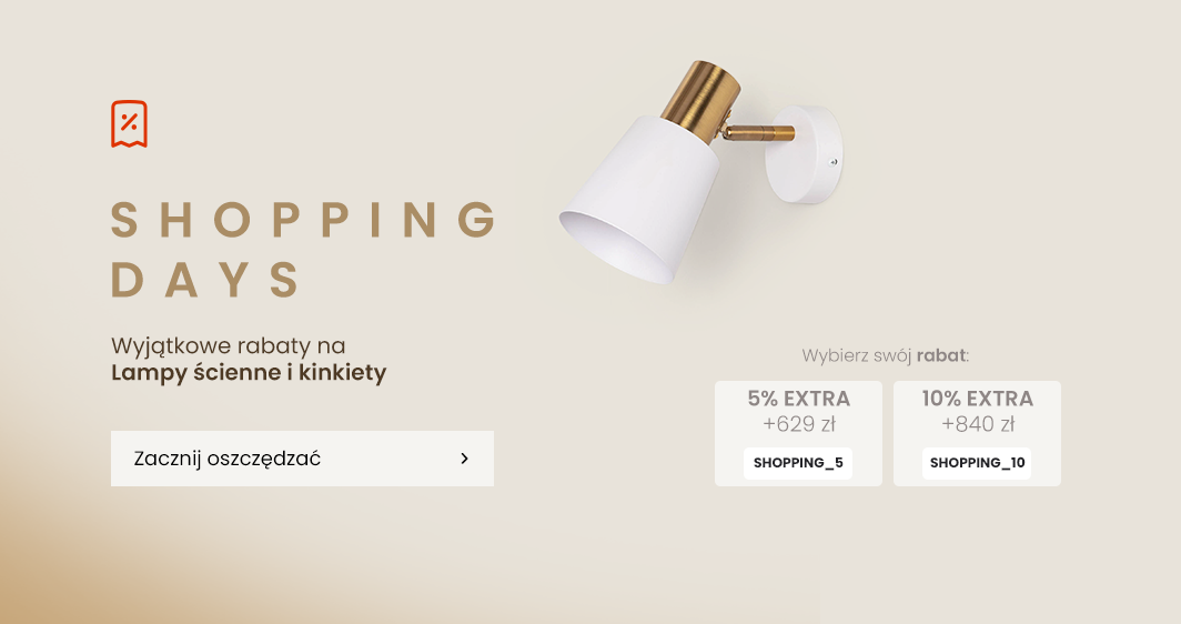 Kinkiety i lampy ścienne shopping days