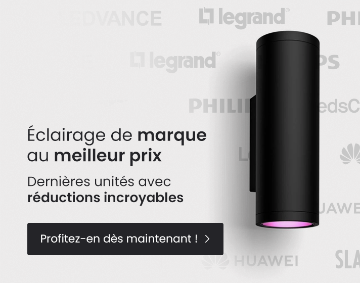 Éclairage de marque au meilleur prix