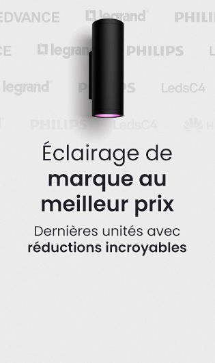 Éclairage de marque au meilleur prix