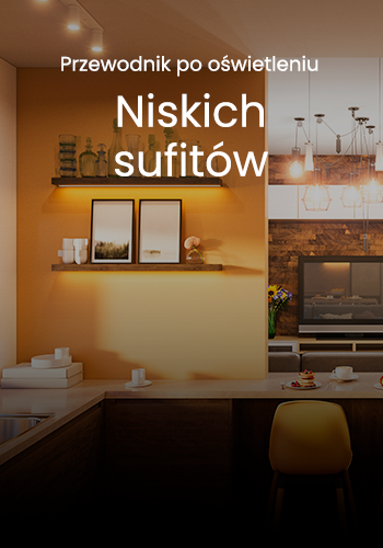 Przewodnik po oświetleniu niskich sufitów