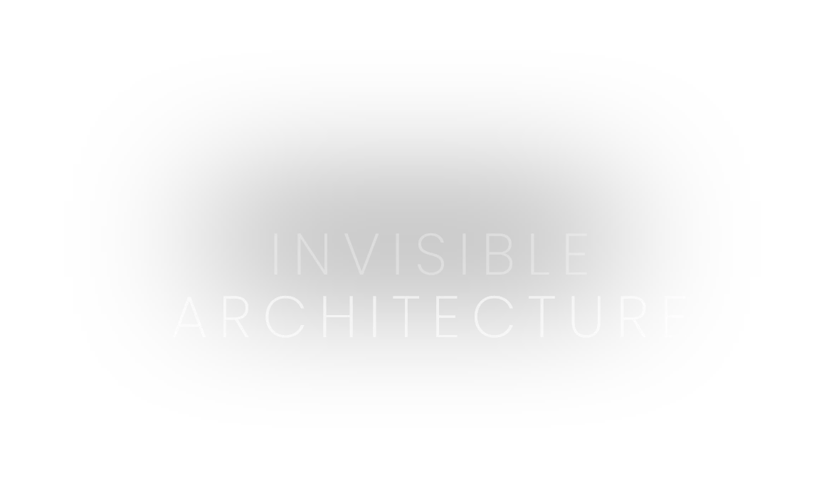Invisible arquitecture